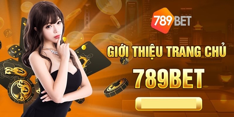 Đôi Nét Về Cổng Game 789bet