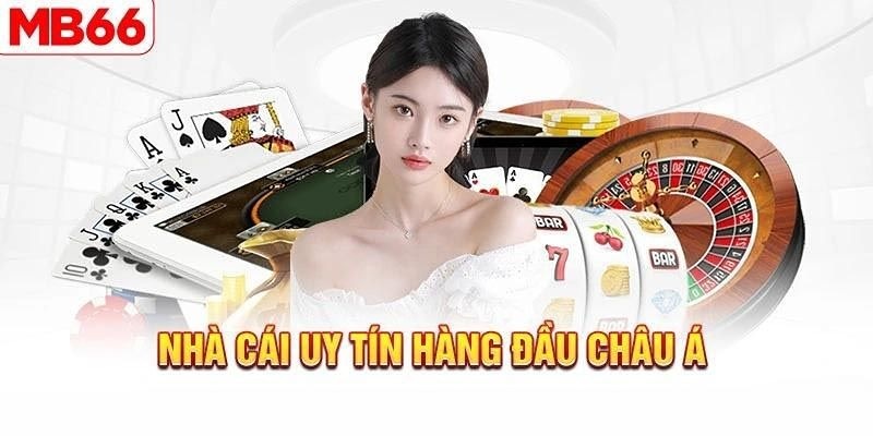 Nhà cái MB66 khẳng định thương hiệu cá cược uy tín