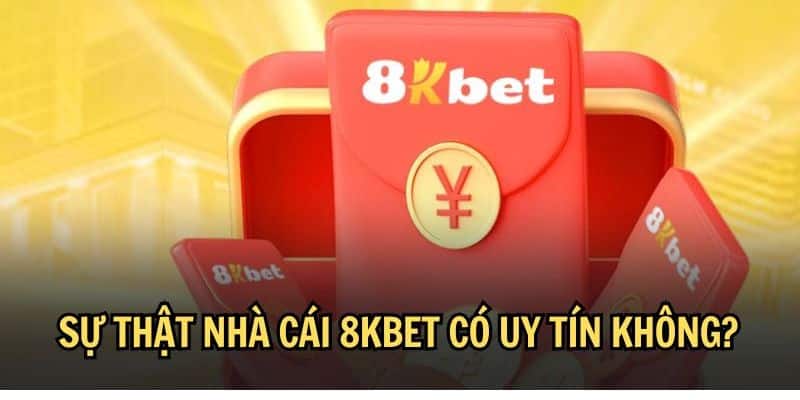 Nhà cái 8kbet lừa đảo